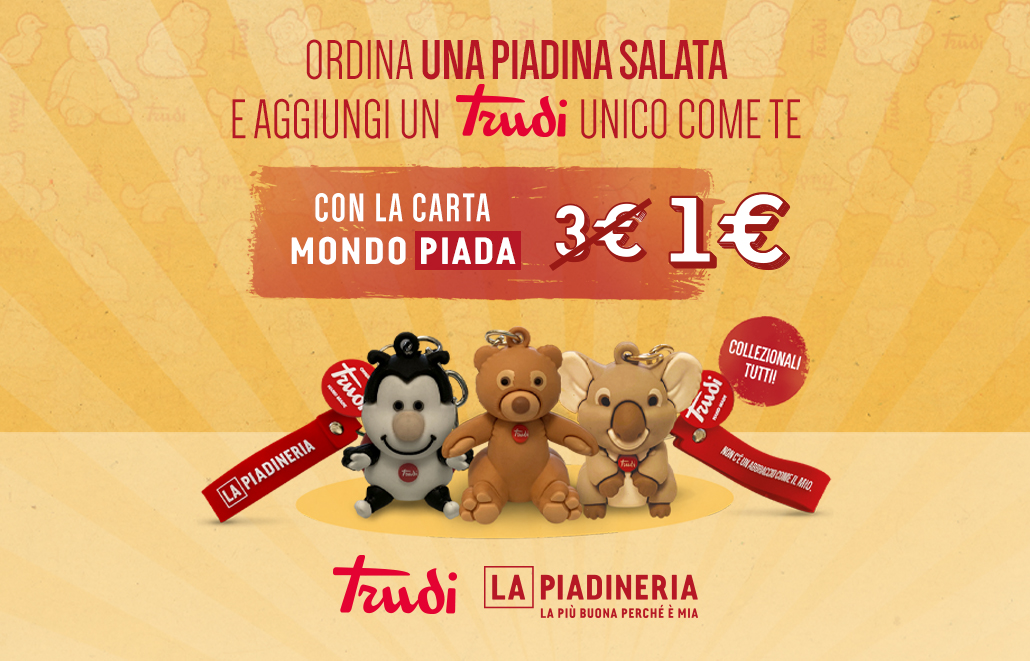 Un Trudi unico come te!