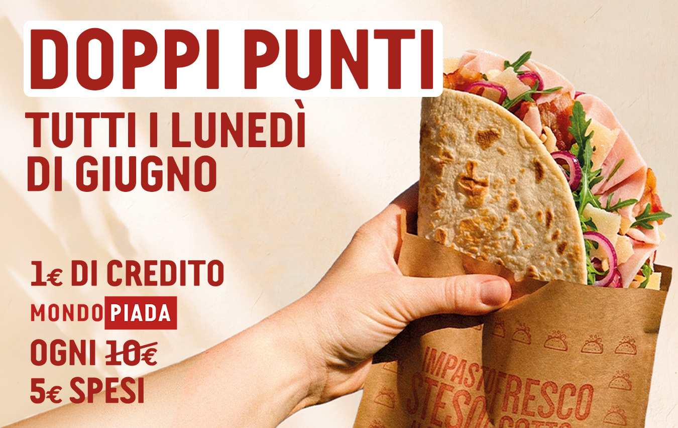 Raddoppia i vantaggi con Carta Mondo Piada!
